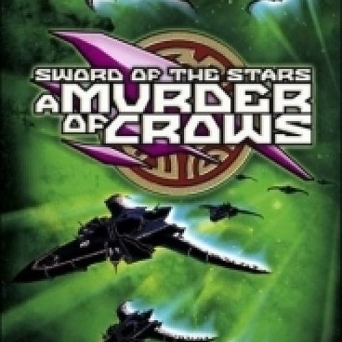 Sword of the Stars a Murder of Crows