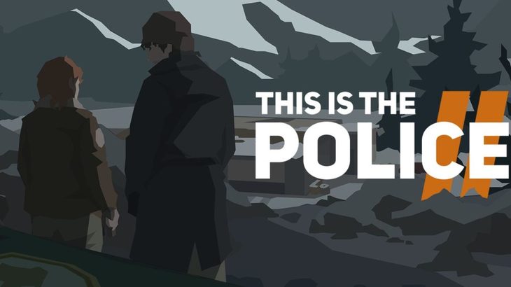 This Is The Police 2 Review: Turn In Your Badge And Gun