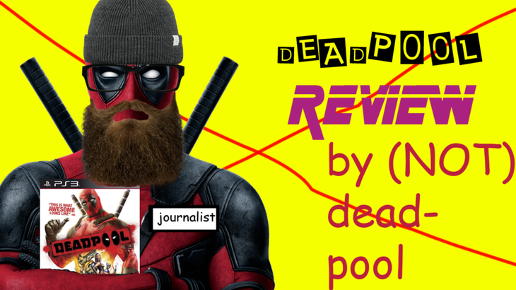 deadpool the game review by Deadpool