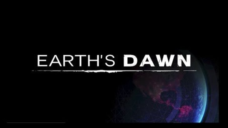 Earth's Dawn Trailer