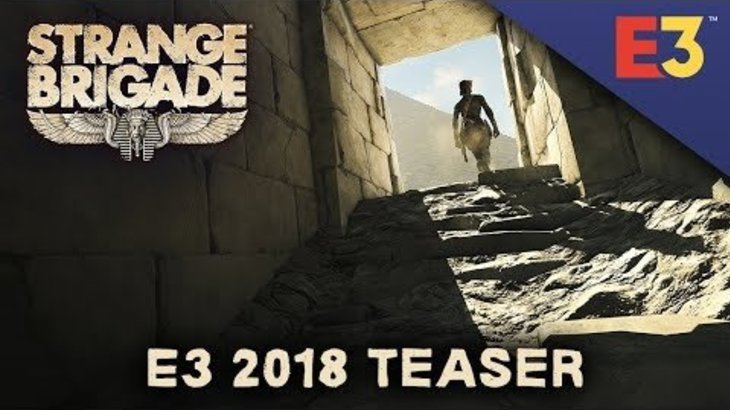 Strange Brigade – E3 2018 Teaser | PC, PS4, Xbox One