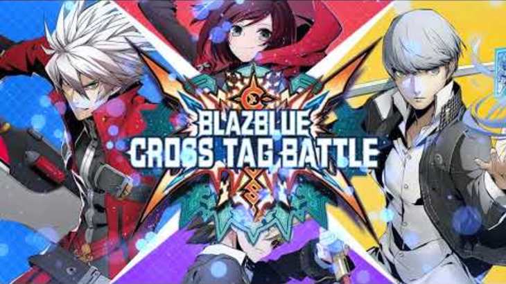 BlazBlue: Cross Tag Battle [Launch Trailer + Developer Message]